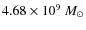$4.68\times10^9~M_\odot$