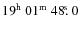 $\rm 19^h~01^m~48\hbox{$.\!\!^{\rm s}$ }0$
