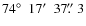 $74\hbox{$^\circ$ }~17\hbox{$^\prime$ }~37\hbox{$.\!\!^{\prime\prime}$ }3$