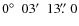 $0\hbox{$^\circ$ }~03\hbox{$^\prime$ }~13\hbox{$.\!\!^{\prime\prime}$ }0$