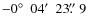 $-0\hbox{$^\circ$ }~04\hbox{$^\prime$ }~23\hbox{$.\!\!^{\prime\prime}$ }9$