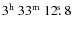 $\rm 3^h~33^m~12\hbox{$.\!\!^{\rm s}$ }8$