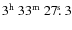 $\rm 3^h~33^m~27\hbox{$.\!\!^{\rm s}$ }3$