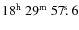 $\rm 18^h~29^m~57\hbox{$.\!\!^{\rm s}$ }6$