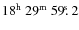 $\rm 18^h~29^m~59\hbox{$.\!\!^{\rm s}$ }2$