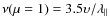 $\nu(\mu=1) = 3.5 \upsilon/\lambda_{\parallel}$