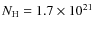 $N_{\rm H} = 1.7\times 10^{21}$