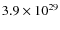 $3.9\times 10^{29}$