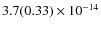$ 3.7(0.33)\phantom{ }\times 10^{-14} $