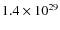 $ 1.4\times 10^{29}$