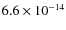 $6.6\times 10^{-14}$