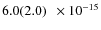 $6.0(2.0)\phantom{0}\times 10^{-15} $