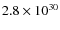$2.8\times 10^{30}$