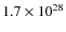 $ 1.7\times 10^{28}$