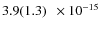 $3.9(1.3)\phantom{0}\times 10^{-15} $