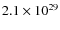 $2.1\times 10^{29}$
