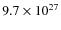 $9.7\times 10^{27}$