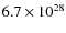 $6.7\times 10^{28}$