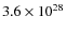 $ 3.6\times 10^{28}$