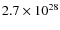 $2.7\times 10^{28}$