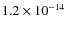 $1.2\times 10^{-14}$