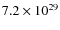 $7.2\times 10^{29}$