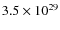 $3.5\times 10^{29}$