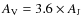 $A_{\rm V} = 3.6\times
A_{\rm J}$