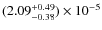 $(2.09^{+0.49}_{-0.38})\times10^{-5}$