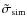$\tilde \sigma_{\rm sim}$