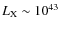 $Lx{\rm X}\sim10^{43}$