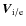$\vec{V}_{\rm i/e}$