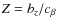 $Z=b_{z}/c_{\beta}$