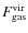$F^{\rm vir}_{\rm gas}$