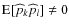 ${\rm E}[\widehat p_k \widehat p_l] \neq 0$