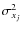 $\sigma^2_{x_j}$
