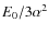 $E_0/3\alpha ^2$