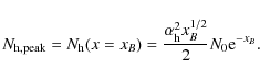 \begin{displaymath}N_{\rm h,peak}=N_{\rm h}(x=x_B)={\alpha _{\rm h}^2x_B^{1/2}\over 2}N_0{\rm e}^{-x_B}.
\end{displaymath}