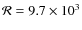 ${\cal R}=9.7\times 10^3$