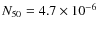 $N_{50}=4.7\times 10^{-6}$