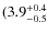 $\rm (3.9^{+0.4}_{-0.5}$