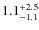 $\rm 1.1^{+2.5}_{-1.1}$