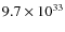 $9.7\times10^{33}$