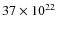 $37\times10^{22}$
