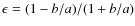 $\epsilon=(1-b/a)/(1+b/a)$