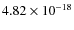 $4.82\times10^{-18}$