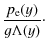 $\displaystyle \frac{p_{\rm e}(y)}{g \Lambda(y)}\cdot$