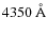 $4350~\hbox{\AA}$