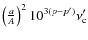 $\left( \frac{a}{A}\right)^2 10^{3(p-p^\prime)} \nu_{\rm c}^\prime$