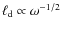 $\ell_{\rm d}
\propto \omega^{-1/2}$